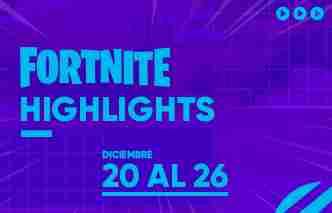 Fortnite Highlights - 20 al 26 de Diciembre.