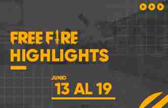 Free Fire Highlights - 13 al 19 de Junio.